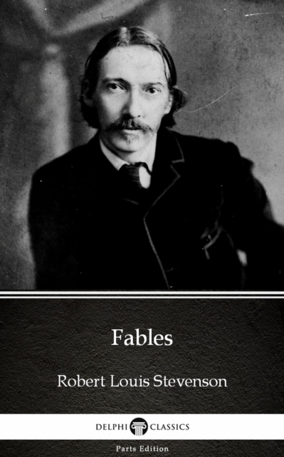 Book Cover for Fables by Robert Louis Stevenson (Illustrated) by Robert Louis Stevenson
