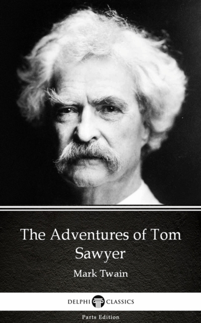 Book Cover for Adventures of Tom Sawyer by Mark Twain (Illustrated) by Mark Twain