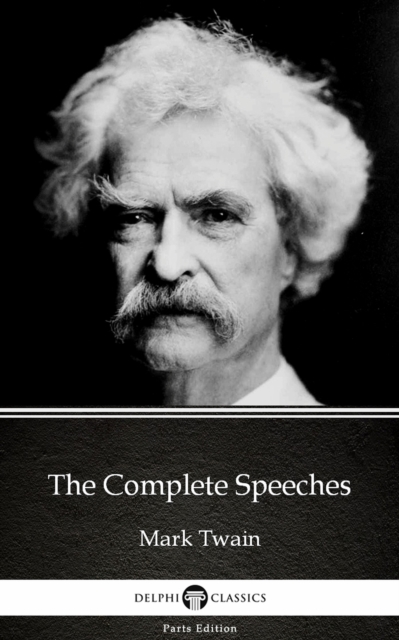 Book Cover for Complete Speeches by Mark Twain (Illustrated) by Mark Twain