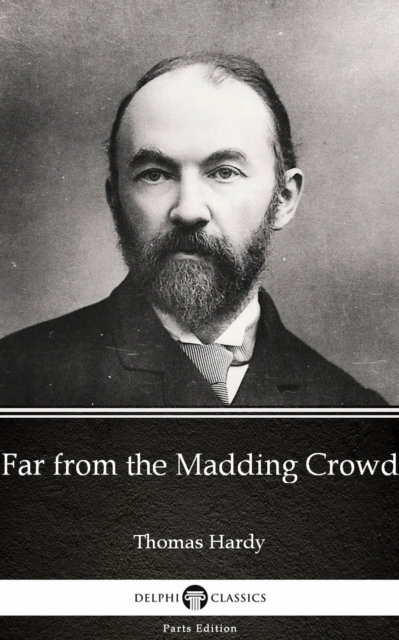 Book Cover for Far from the Madding Crowd by Thomas Hardy (Illustrated) by Thomas Hardy