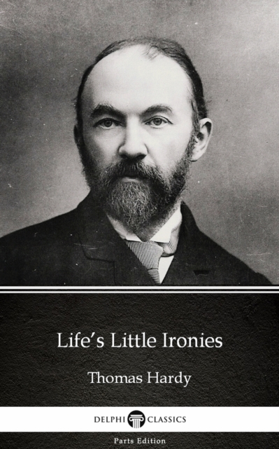 Book Cover for Life's Little Ironies by Thomas Hardy (Illustrated) by Thomas Hardy