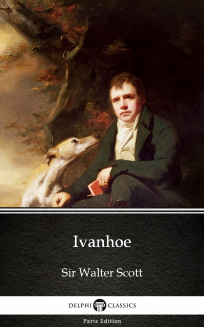 Book Cover for Ivanhoe by Sir Walter Scott (Illustrated) by Sir Walter Scott