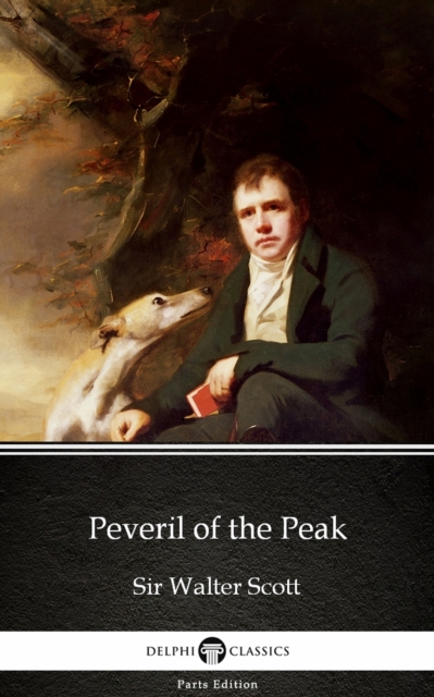 Book Cover for Peveril of the Peak by Sir Walter Scott (Illustrated) by Sir Walter Scott