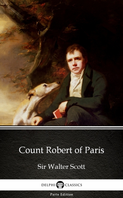 Book Cover for Count Robert of Paris by Sir Walter Scott (Illustrated) by Sir Walter Scott