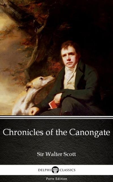 Book Cover for Chronicles of the Canongate by Sir Walter Scott (Illustrated) by Sir Walter Scott