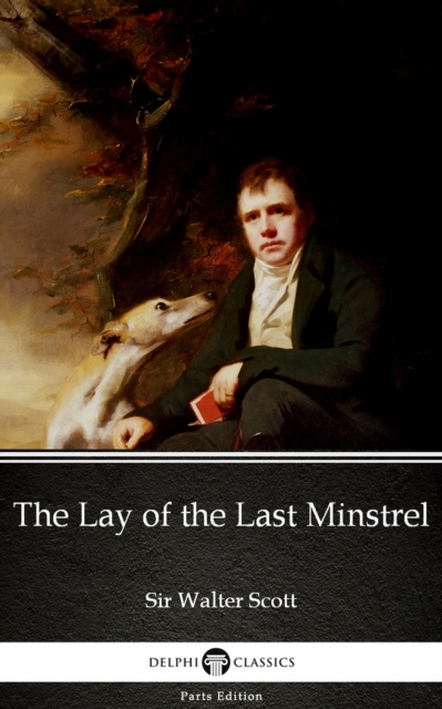 Book Cover for Lay of the Last Minstrel by Sir Walter Scott (Illustrated) by Sir Walter Scott