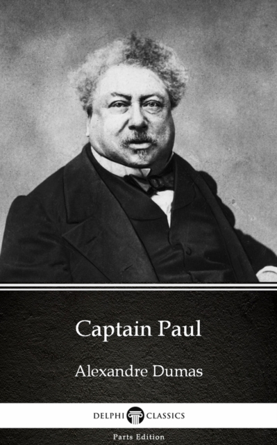 Book Cover for Captain Paul by Alexandre Dumas (Illustrated) by Alexandre Dumas