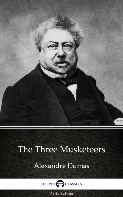 Book Cover for Three Musketeers by Alexandre Dumas (Illustrated) by Alexandre Dumas