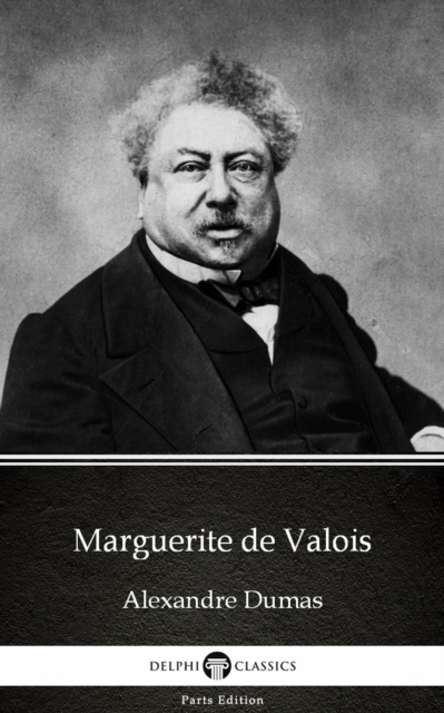 Book Cover for Marguerite de Valois by Alexandre Dumas (Illustrated) by Alexandre Dumas