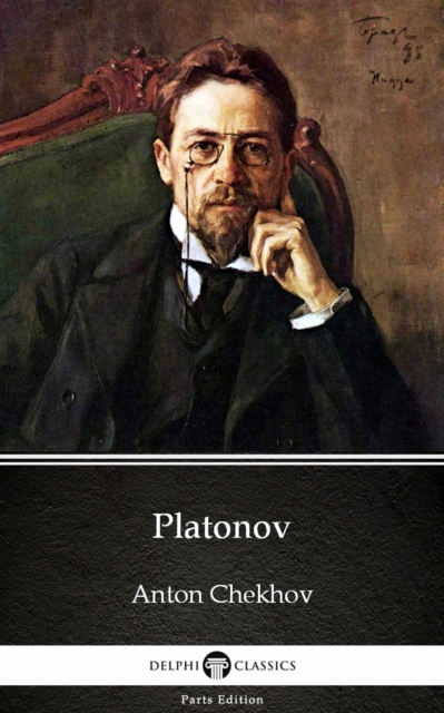 Book Cover for Platonov by Anton Chekhov (Illustrated) by Anton Chekhov