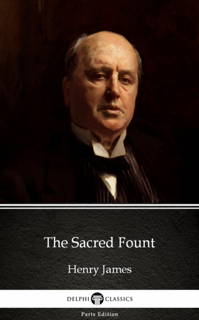 Book Cover for Sacred Fount by Henry James (Illustrated) by Henry James