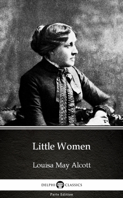 Book Cover for Little Women by Louisa May Alcott (Illustrated) by Louisa May Alcott