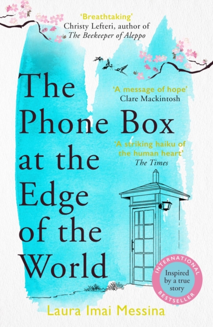 Book Cover for Phone Box at the Edge of the World by Laura Imai-Messina