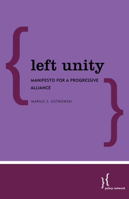 Book Cover for Left Unity by Marius S. Ostrowski