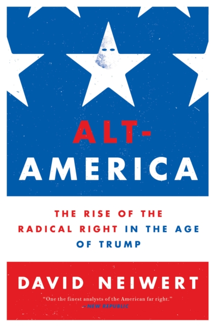 Book Cover for Alt-America by David Neiwert