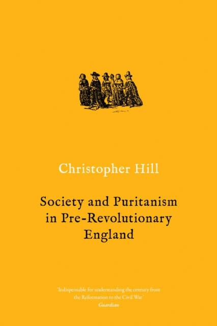 Book Cover for Society and Puritanism in Pre-revolutionary England by Christopher Hill