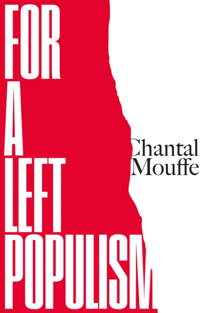 Book Cover for For a Left Populism by Chantal Mouffe