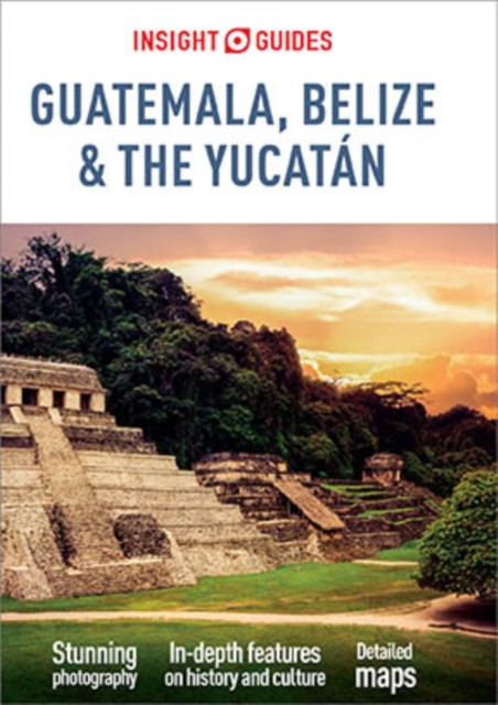 Book Cover for Insight Guides Guatemala, Belize and Yucatan (Travel Guide eBook) by Insight Guides