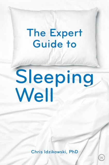 Book Cover for Expert Guide to Sleeping Well by Chris Idzikowski