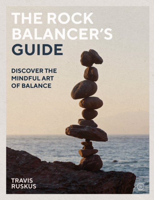 Book Cover for Rock Balancer's Guide by Travis Ruskus