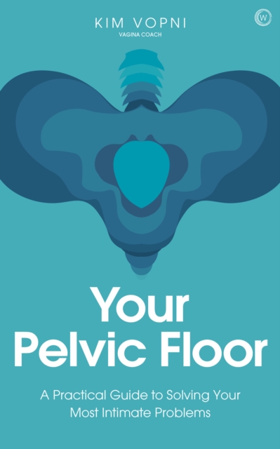 Book Cover for Your Pelvic Floor by Vopni, Kim