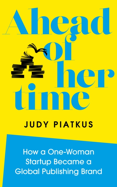 Book Cover for Ahead of Her Time by Piatkus, Judy
