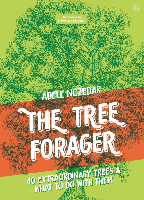 Book Cover for Tree Forager by Adele Nozedar