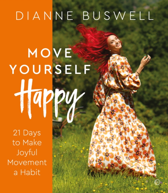 Book Cover for Move Yourself Happy by Dianne Buswell