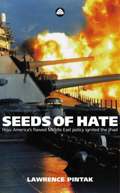 Book Cover for Seeds of Hate by Lawrence Pintak