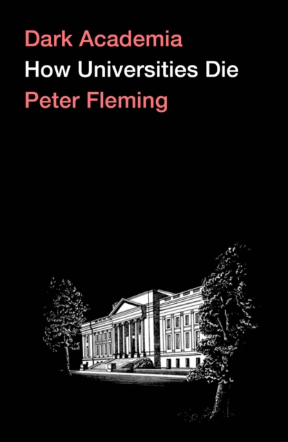 Book Cover for Dark Academia by Peter Fleming