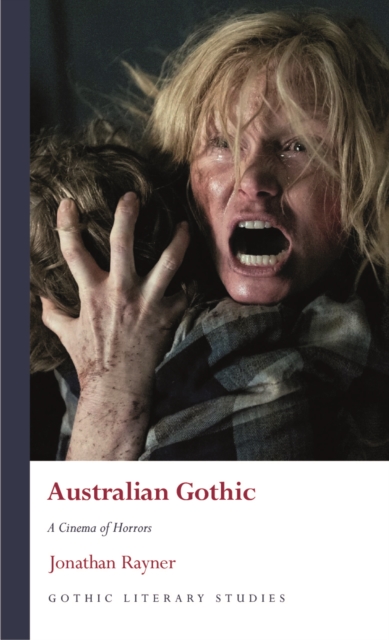 Book Cover for Australian Gothic by Jonathan Rayner