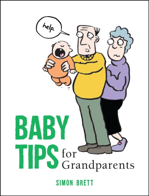 Book Cover for Baby Tips for Grandparents by Brett, Simon