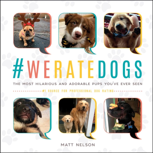 Book Cover for #Weratedogs by Matt Nelson