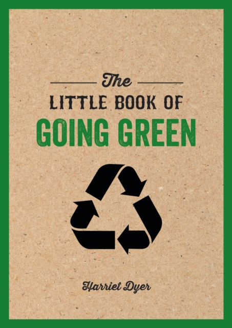 Book Cover for Little Book of Going Green by Harriet Dyer