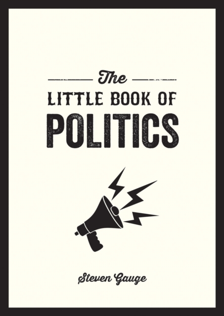 Book Cover for Little Book of Politics by Steven Gauge