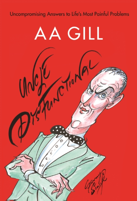 Book Cover for Uncle Dysfunctional by Gill, AA