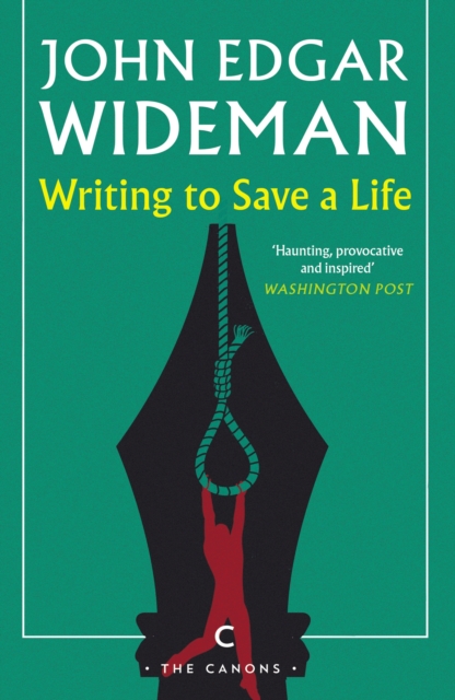 Book Cover for Writing to Save a Life by John Edgar Wideman