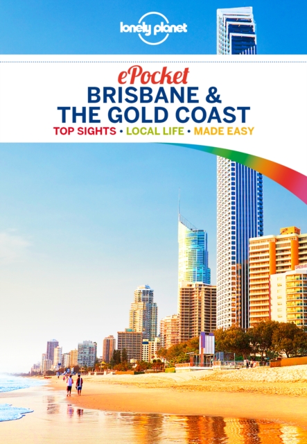 Book Cover for Lonely Planet Pocket Brisbane & the Gold Coast by Harding, Paul|Bonetto, Cristian|Wheeler, Donna