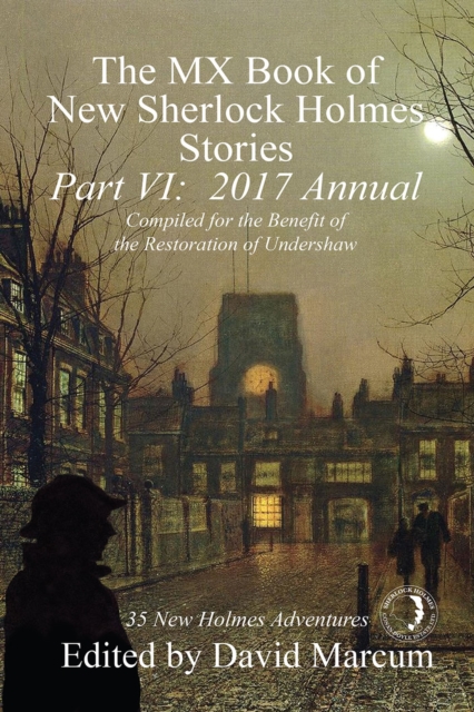 Book Cover for MX Book of New Sherlock Holmes Stories - Part VI by David Marcum