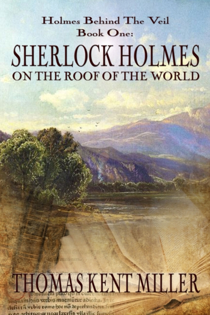 Book Cover for Sherlock Holmes on the Roof of the World by Thomas Kent Miller