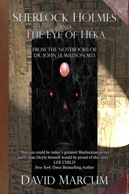 Book Cover for Sherlock Holmes and the Eye of Heka by David Marcum