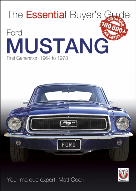 Book Cover for Ford Mustang - First Generation 1964 to 1973 by Matt Cook