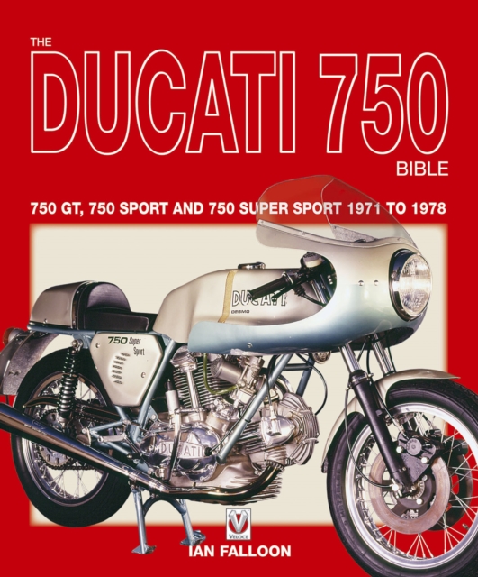 Book Cover for Ducati 750 Bible by Ian Falloon