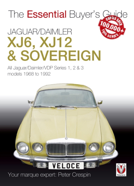 Book Cover for Jaguar/Daimler XJ6, XJ12 & Sovereign by Crespin, Peter