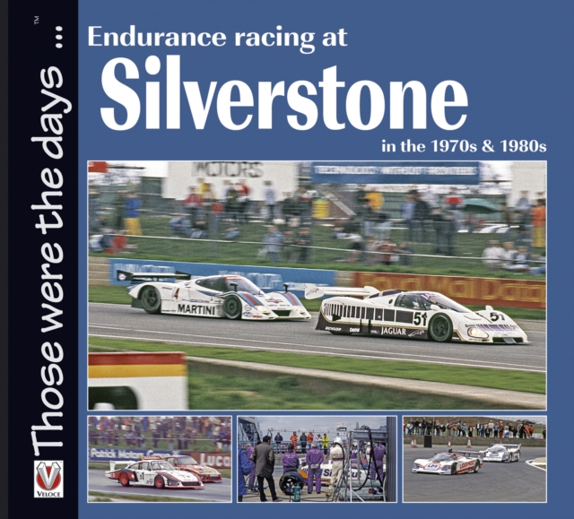 Book Cover for Endurance Racing at Silverstone in the 1970s & 1980s by Chas Parker