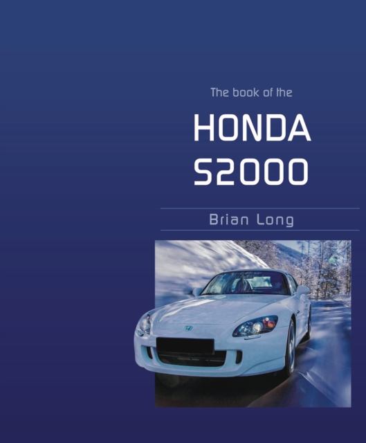 Book Cover for Book of the Honda S2000 by Brian Long