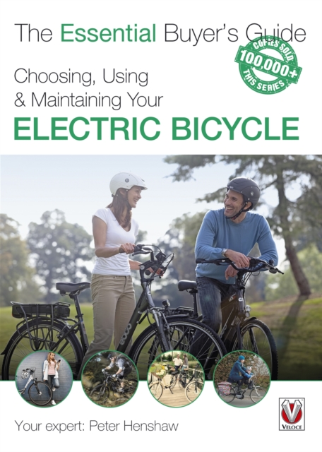 Book Cover for Choosing, Using & Maintaining Your Electric Bicycle by Peter Henshaw