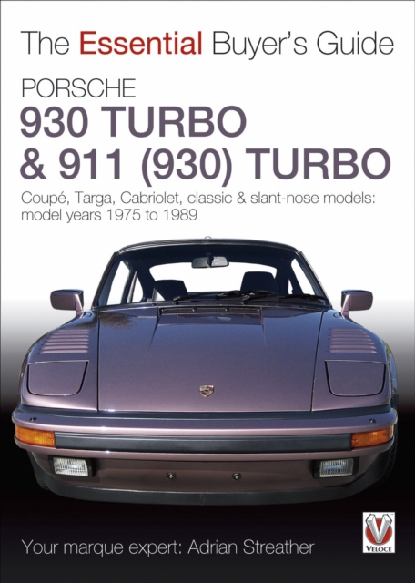 Book Cover for Porsche 930 Turbo & 911 (930) Turbo by Streather, Adrian