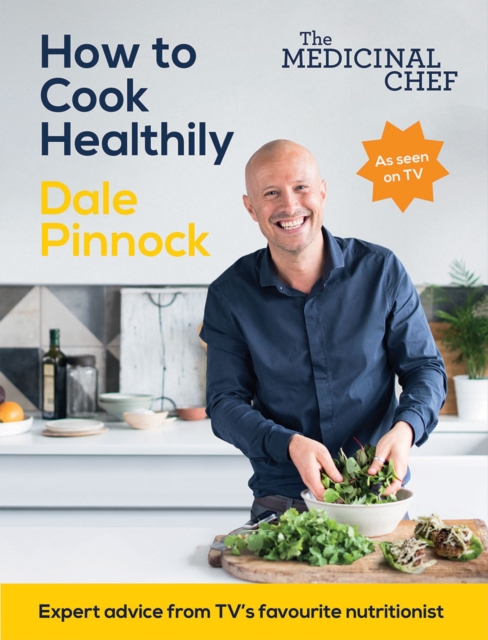 Book Cover for Medicinal Chef: How to Cook Healthily by Dale Pinnock