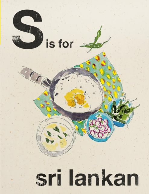 Book Cover for Alphabet Cooking: S is for Sri Lankan by Quadrille